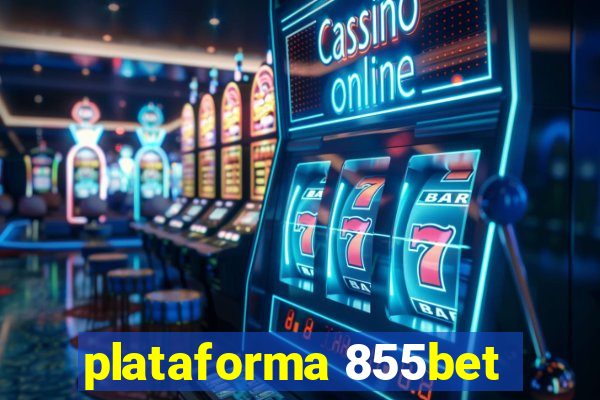 plataforma 855bet